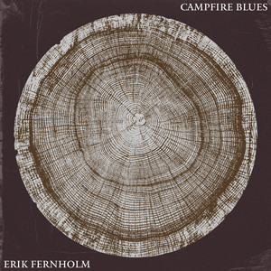 Erik Fernholm - Happy Trails
