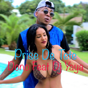 Prise de tête (feat. Dono)