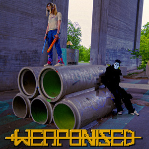 Weaponized by Brian Damage, Whattodo Jules