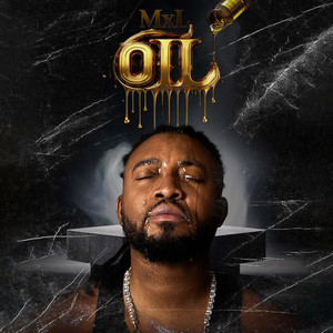 Oil by MxL