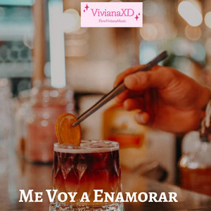Me Voy a Enamorar by VivianaXD