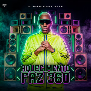 Aquecimento Faz 360