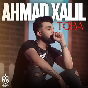 Ahmad Xalil - Toba