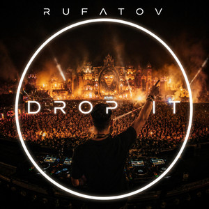 Drop it by RUFATOV