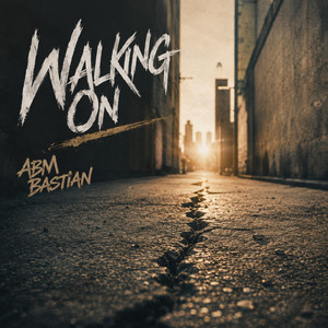 Walking On by Abm Bastian