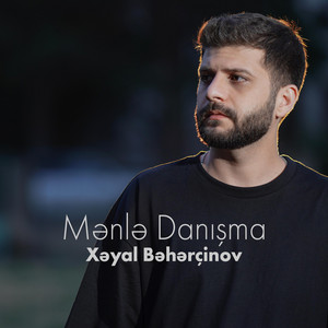 Mənlə Danışma by Xəyal Bəhərçinov