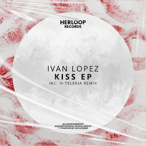 Kiss - N-Telekia Remix by Ivan Lopez, N-Telekia