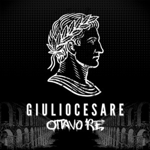 Giulio Cesare by OTTAVO RE