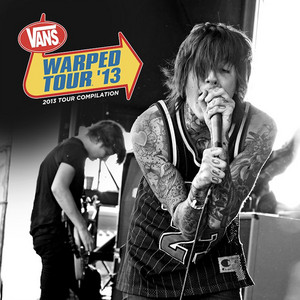 2013 Warped Tour Compilation - Compilation by Various Artists