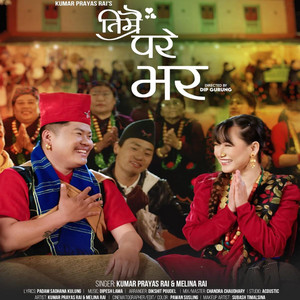 Kumar Prayas - Timrai Pare Bhara  Kumar Prayas Rai  Melina Rai