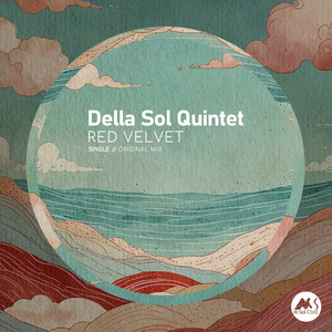 Red Velvet - Original Mix by Della Sol Quintet
