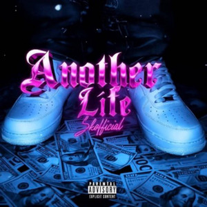 Another Life by FromDaCab