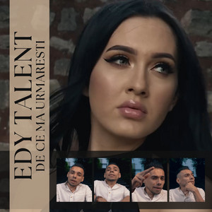 Edy Talent - De ce ma urmaresti