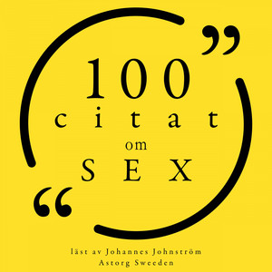 100 citat om sex (Samling 100 Citat) - Audiobook by Various ...