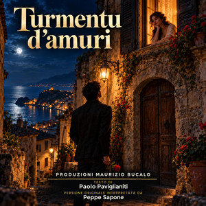 Turmentu d'amuri by Maurizio Bucalo, Peppe Sapone