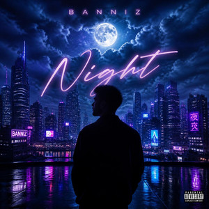 Night by Banniz