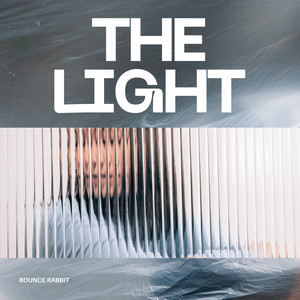 The Light by Bounce Rabbit