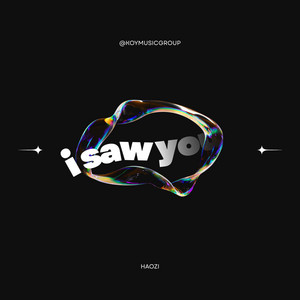 HAOZI - I Saw You