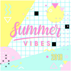 Summer Vibes 2018 album