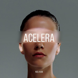 Acelera by Nolvian