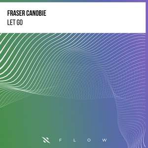 Let Go by Fraser Canobie