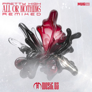 All or Nothing - Crown & Caster Remix by Pretty HIGH, Crown & Caster