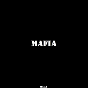 Mafia by Maga