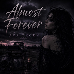 Almost Forever by Ava Thorn