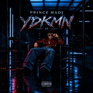 YDKMN by Prince Hadj