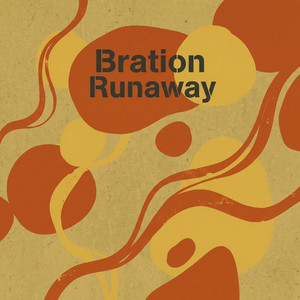 Bration Runaway by Peter Gable