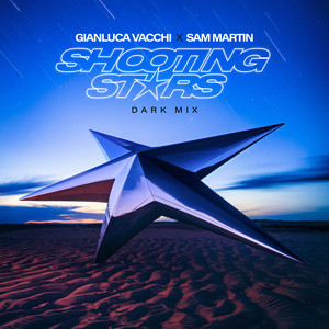 Shooting Stars (feat. Sam Martin) [Extended Dark Mix]