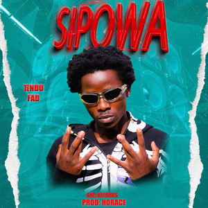 Tendo Fad - Sipowa