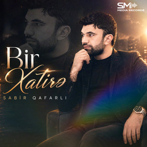 Bir Xatirə by Sabir Qafarlı