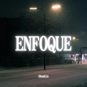 ENFOQUE by BeatLio