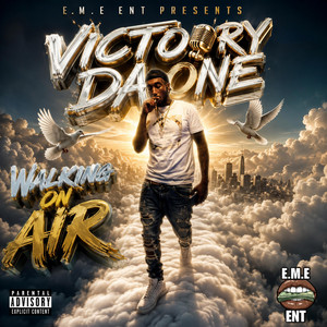 Walking On Air by Victory DaOne