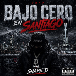 BAJO CERO EN SANTIAGO by Shape D