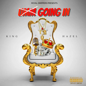 King Hazel - Monëy So Big (Freestyle)