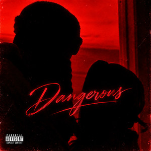 Dangerous by 3Breezy