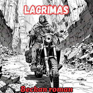 Lagrimas by Beckan roman