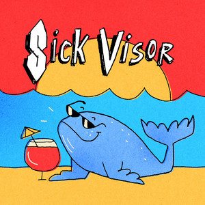 I NEED TO GO OUTSIDE by Sick Visor