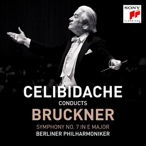 Bruckner: Symphony No.7 (1992 Berlin Live) - Album by Anton