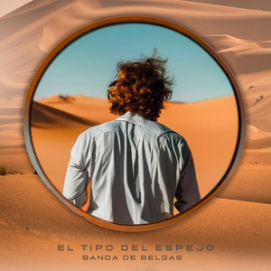 El Tipo Del Espejo