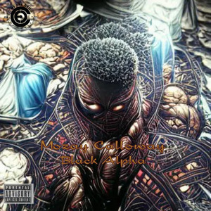 Mozay Calloway - Black Alpha