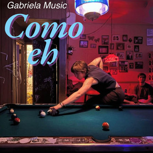 Como He by Gabriela Music
