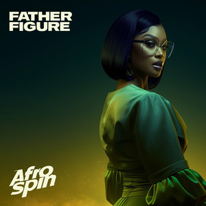 Father Figure by AfroSpin