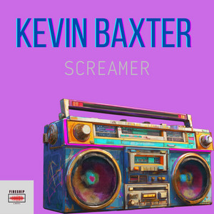 Screamer by Kevin Baxter