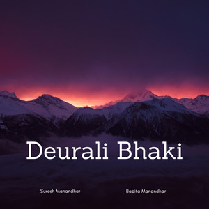 Suresh Manandhar & Babita Manandhar - Deurali Bhaki