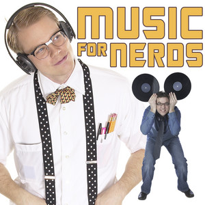 Music for Nerds album