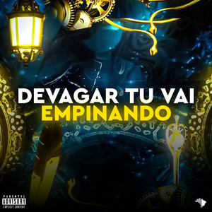 DJ 2P DO COMPLEXO - DEVAGAR TU VAI EMPINANDO