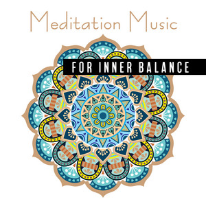 Meditation Music for Inner Balance: Yoga Training, Meditation Music Zone, Yoga Practice, Deep Mindfulness, Deep Meditation, Zen, Spiritual Awakening album